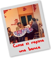 come si rapina una banca