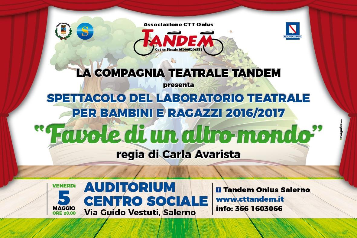 Spettacolo Lab. bambini e ragazzi 2016-2017 centro sociale di Salerno organizzato dall'associazione Tandem "Favole di un altro mondo