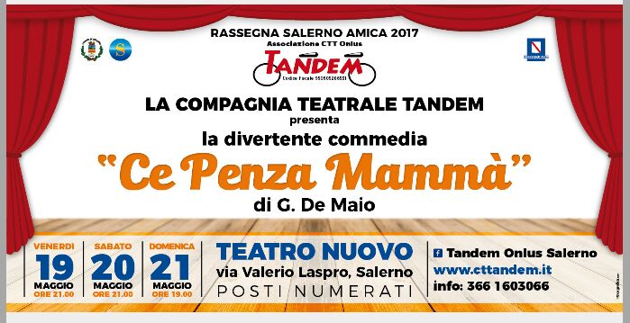 Locandina 'Ce penza mammà' messa in scena dalla Compagnia Teatro Tandem di Salerno