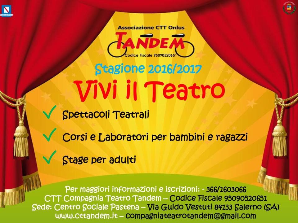 Vivi il teatro - stagione 2016/2017 - tutte le attività dall'Associazione Tandem Salerno